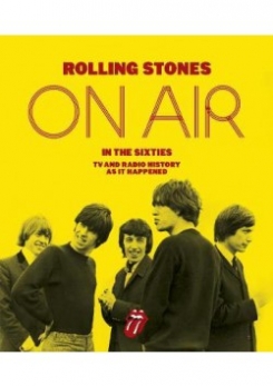 Havers Richard The Rolling Stones: On Air in the Sixties 
