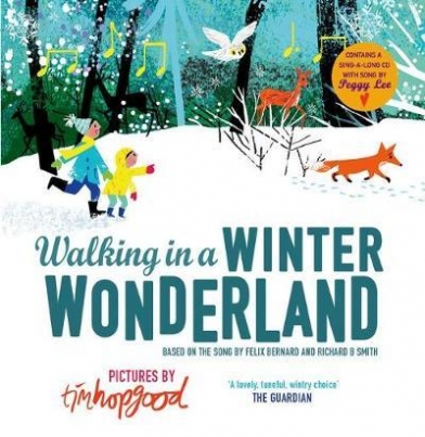 Hopgood Tim, Smith Richard Walking in a Winter Wonderland 