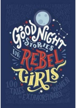 Favilli Elena, Cavallo Francesca Good Night Stories for Rebel Girls 