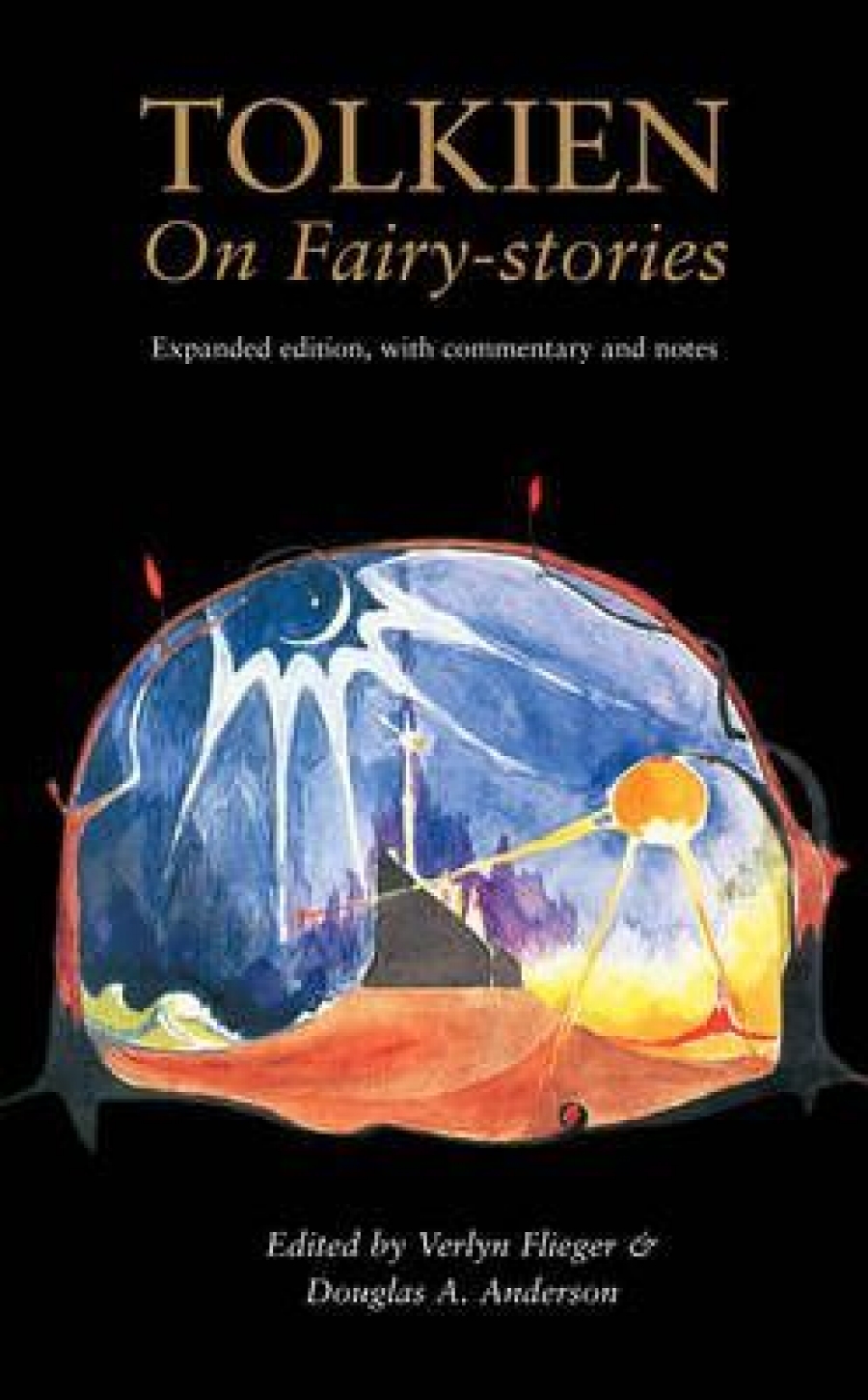 Anderson Douglas, Flieger Verlyn Tolkien On Fairy-Stories 