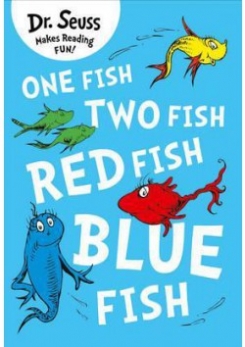 Dr. Seuss One Fish, Two Fish, Red Fish, Blue Fish 