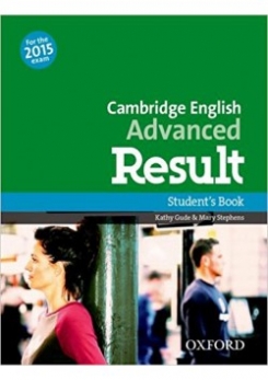 Cambridge English Advanced Result. Student's Book 