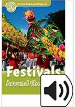 Northcott Richard Oxford Read and Discover: Level 3. Festivals Around the World with MP3 download 