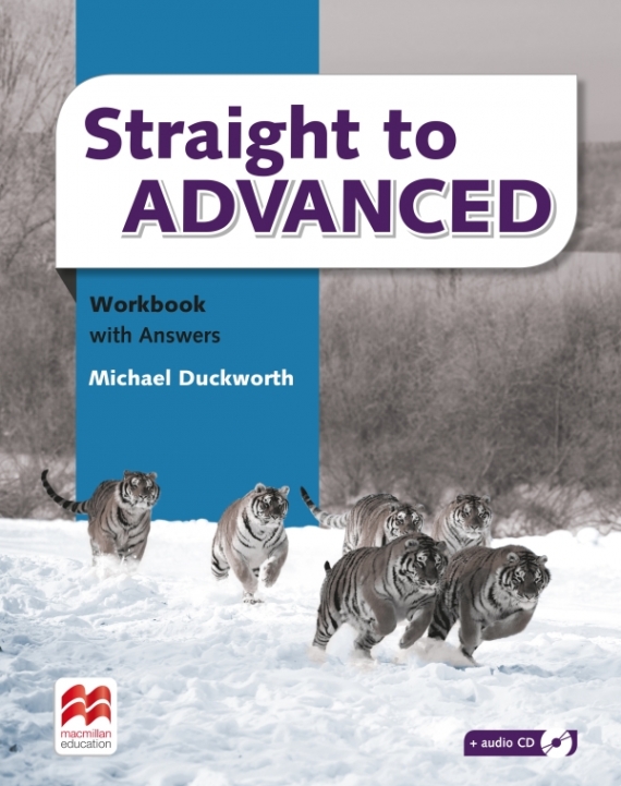 Duckworth Michael Straight to Advanced. Workbook with Key + Disc Pack 