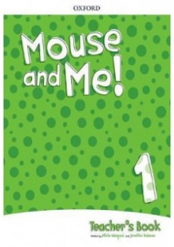 Mouse and Me! Level 1: Teacher's Book Pack: Who do you want to be? 