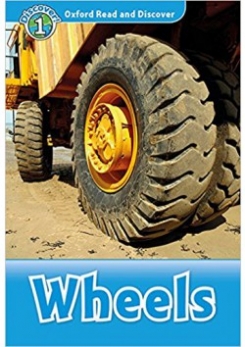 Sved Rob Oxford Read and Discover: Level 1. Wheels with MP3 download 