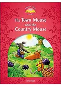 Arengo Sue Classic Tales: Level 2: The Town Mouse & Country Mouse with MP3 download 
