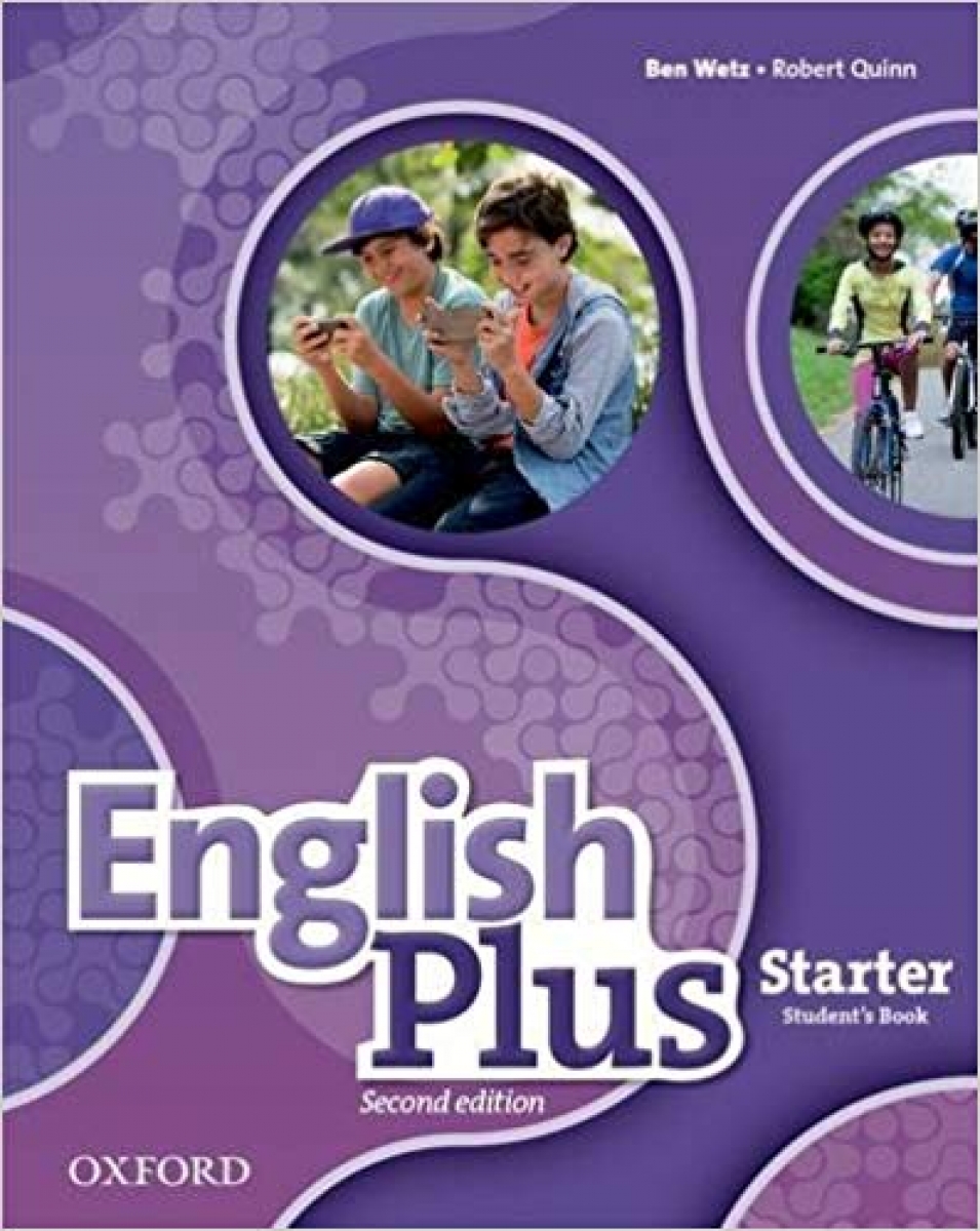 English Plus. Starter. Student's Book. The right mix for every lesson 