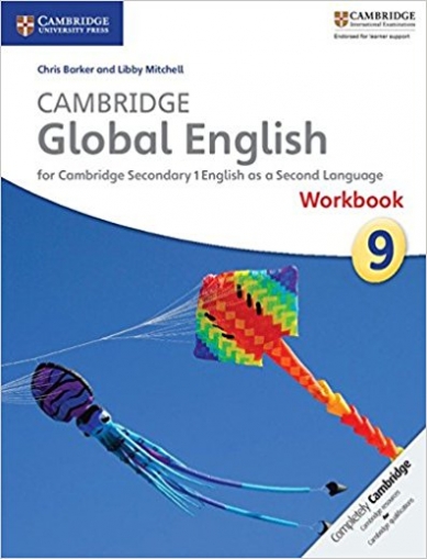 Mitchell, Barker, Lucantoni Cambridge Global English Stage 9 Workbook 
