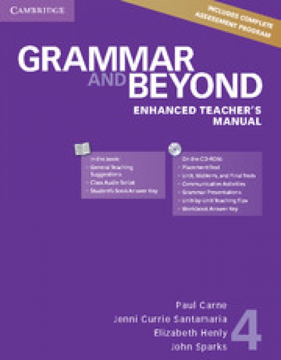 Santamaria Jenni Currie, Carne Paul, Henly Elizabeth, Sparks John Grammar and Beyond Level 4 Enhanced Teacher's Manual 