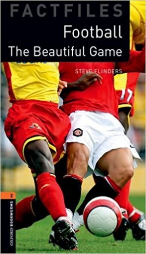 Oxford Bookworms Factfiles 1: Football 