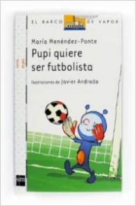 Menendez Ponte Maria Pupi quiere ser futbolista 