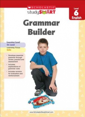 Grammar Builder. Grade 6 