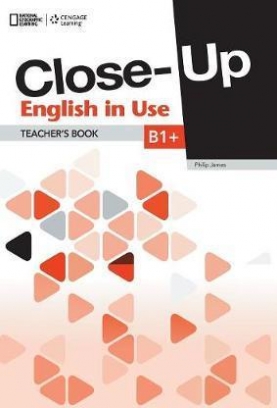 McKeegan David Close-Up English in Use B1+. Teacher's Book 
