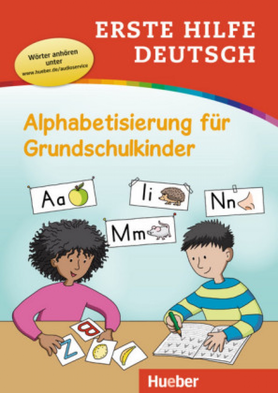 Techmer Marion Erste Hilfe Deutsch. Alphabetisierung fuer Grundschulkinder + MP3-online 