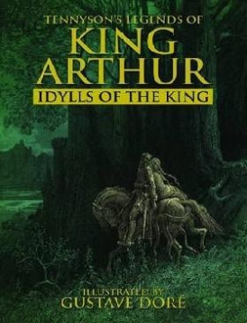 Alfred, Tennyson Legends of king arthur 