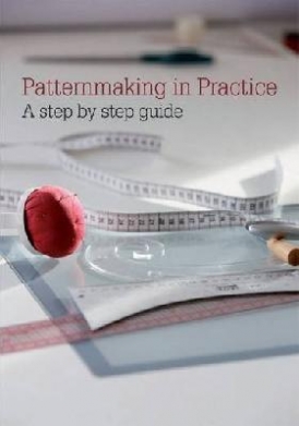 Patternmaking In Practice 
