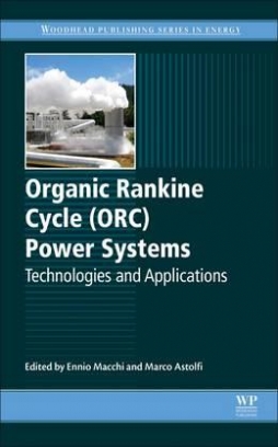 Macchi, Ennio Organic Rankine Cycle (ORC) Power Systems 