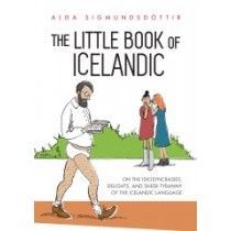 Sigmundsdottir Alda The Little Book of Icelandic 