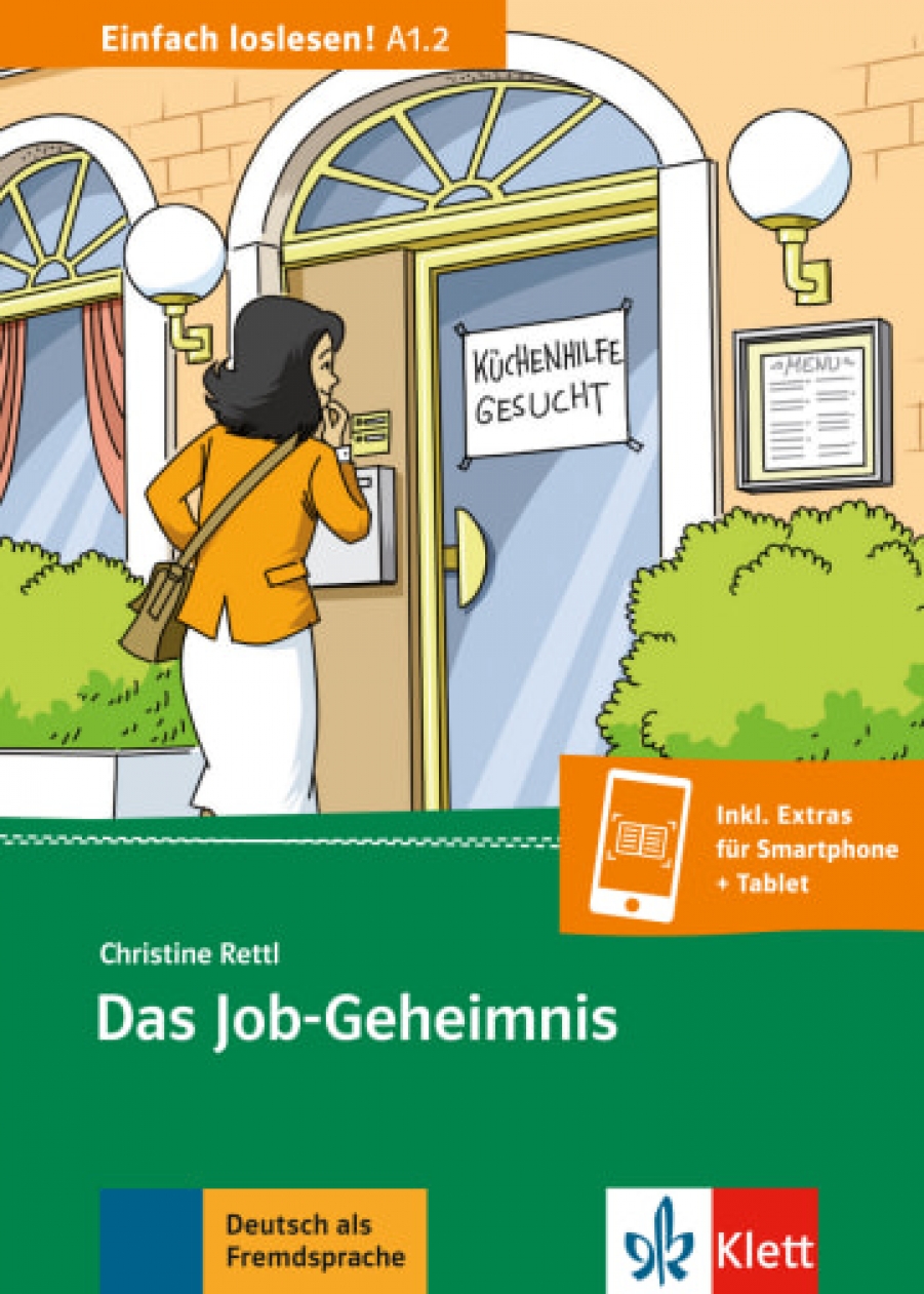 Christine Rettl Das Job-Geheimnis. Buch + Online-Angebot. A1.2 