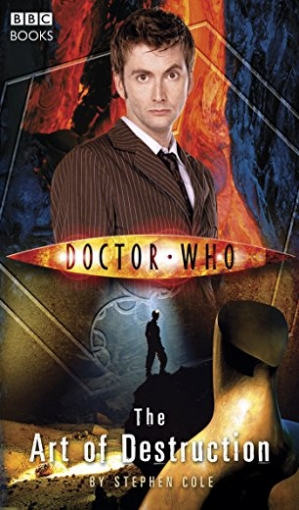Cole Stephen Doctor Who: Art of Destruction 