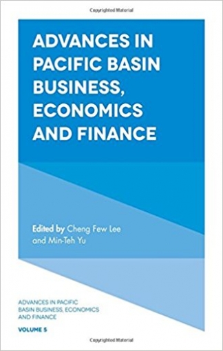 Lee Cheng Few Advances in Pacific Basin Business, Economics and Finance 