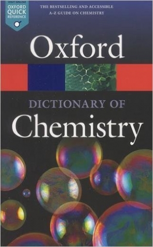 A Dictionary of Chemistry 