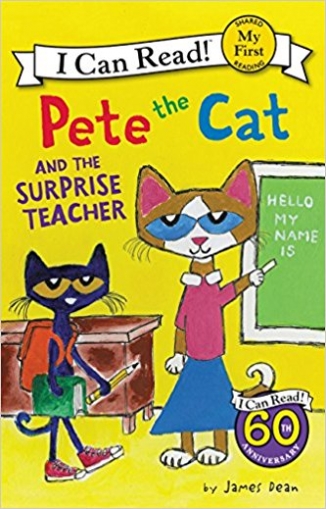 Dean James Pete the Cat and the Surprise Teacher 
