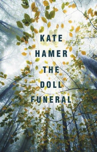 Kate, Hamer Doll Funeral, The 