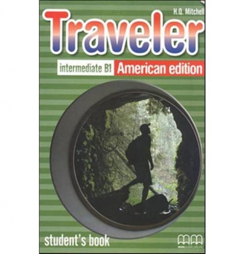 Mitchell H.Q. Traveller. Intermediate B1. Student's Book. American Edition 