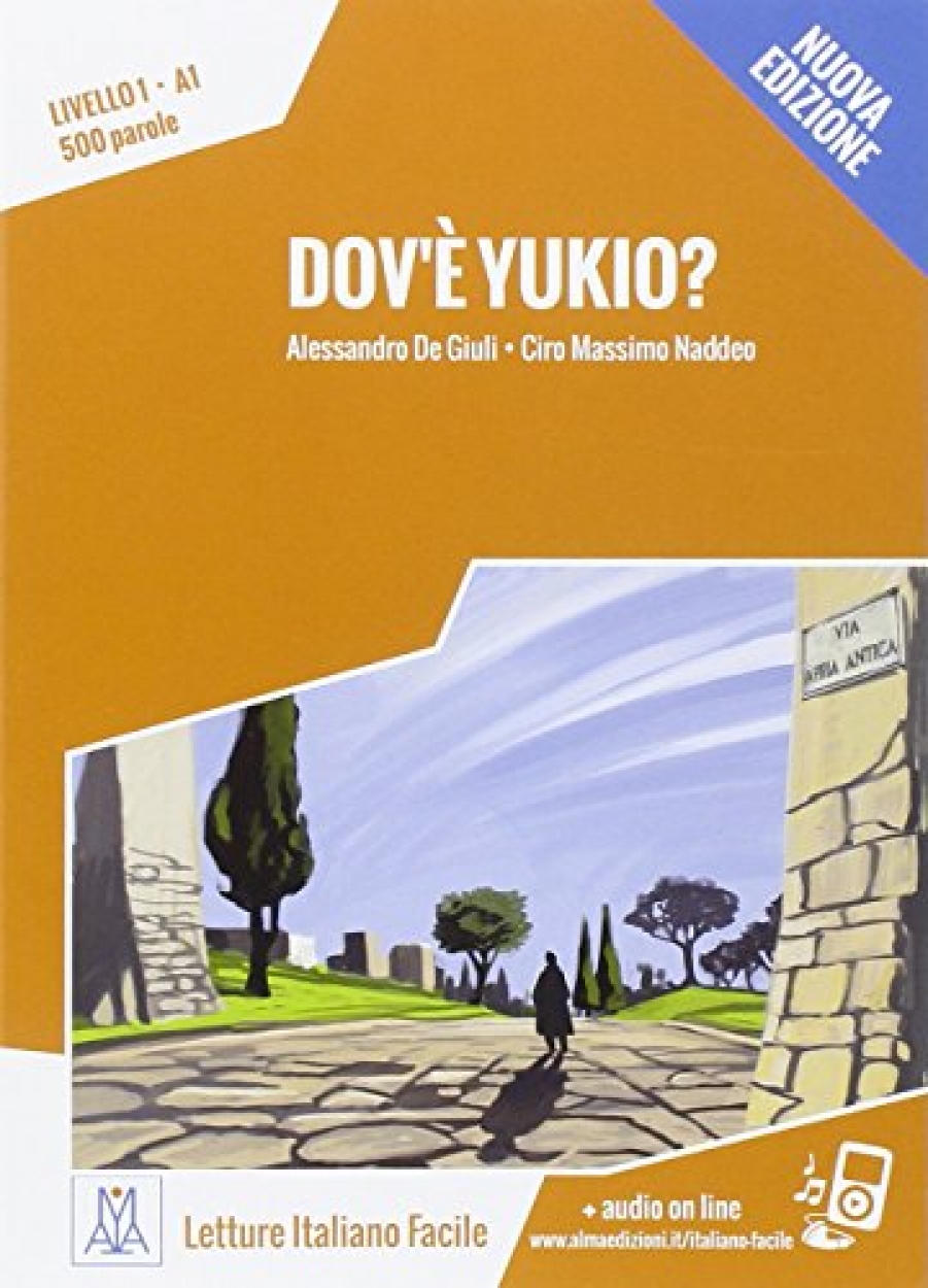 De Giuli A., Naddeo C. Dov'e Yukio 