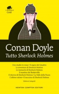 Conan Doyle A. Tutto Sherlock Holmes 