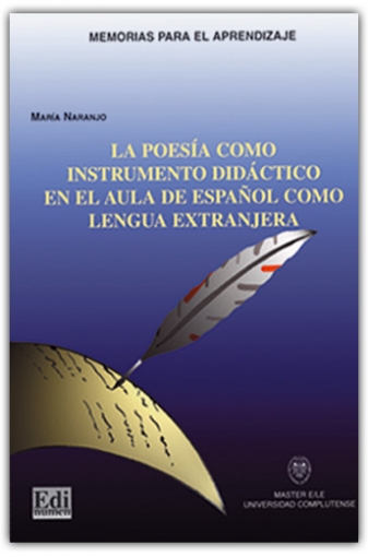Maria Naranjo La Poesía Como Instrumento Didáctico En el aula de Español como Lengua Extranjera 