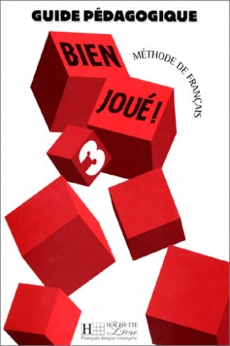 Jamet Marie-Christine Bien Joue! 3. Guide Pedagogique 