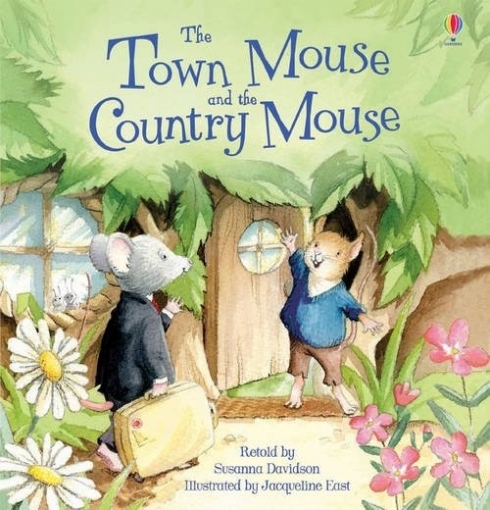 Davidson Susanna The Town Mouse and the Country Mouse 