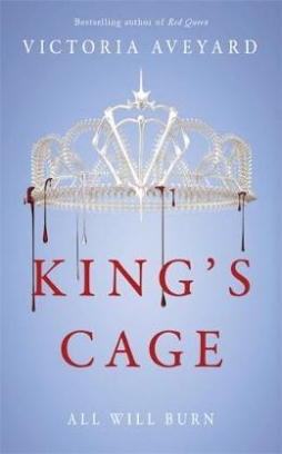 Aveyard Victoria Red Queen 3. King's Cage 