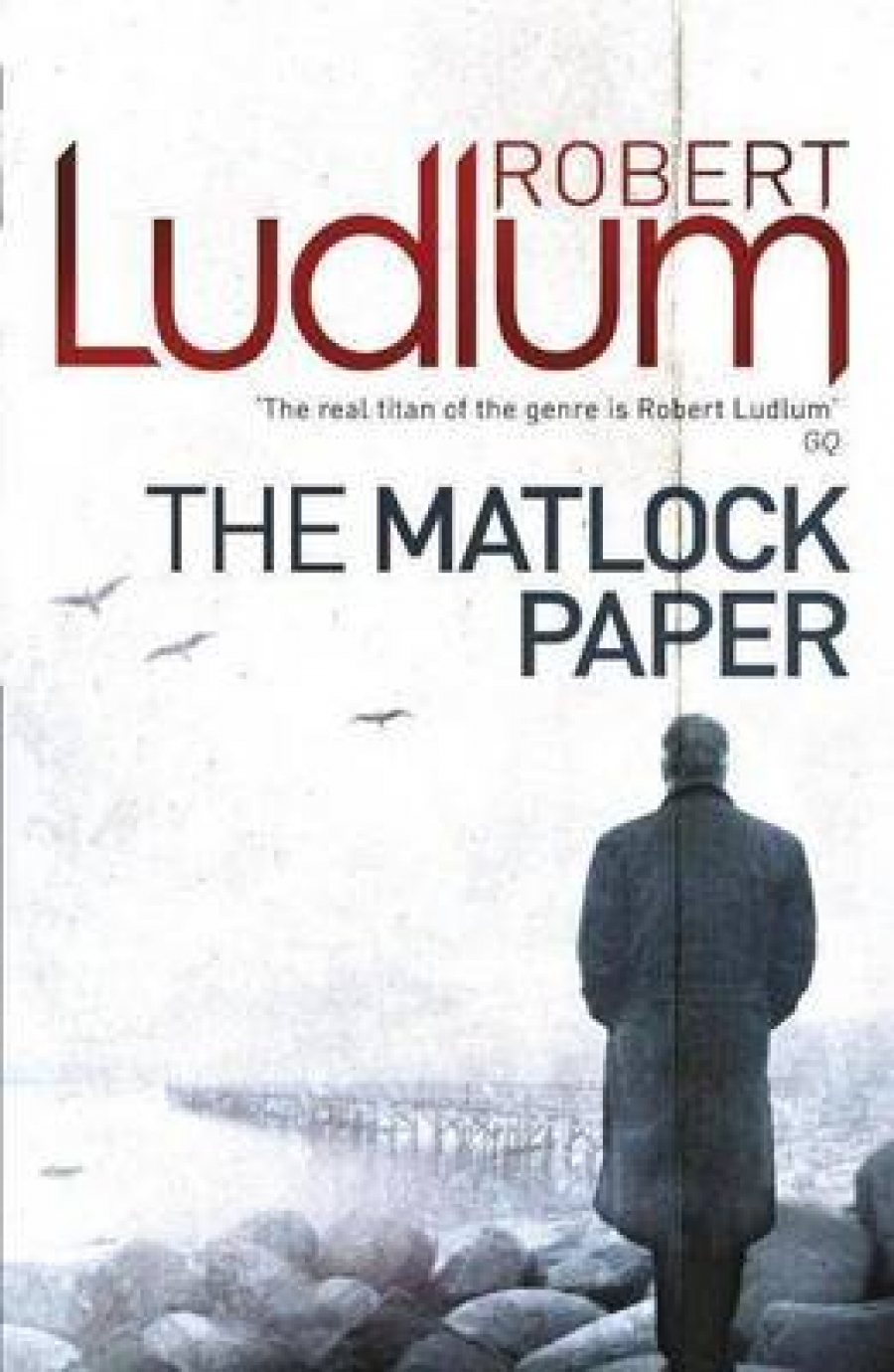 Robert Ludlum The Matlock Paper 