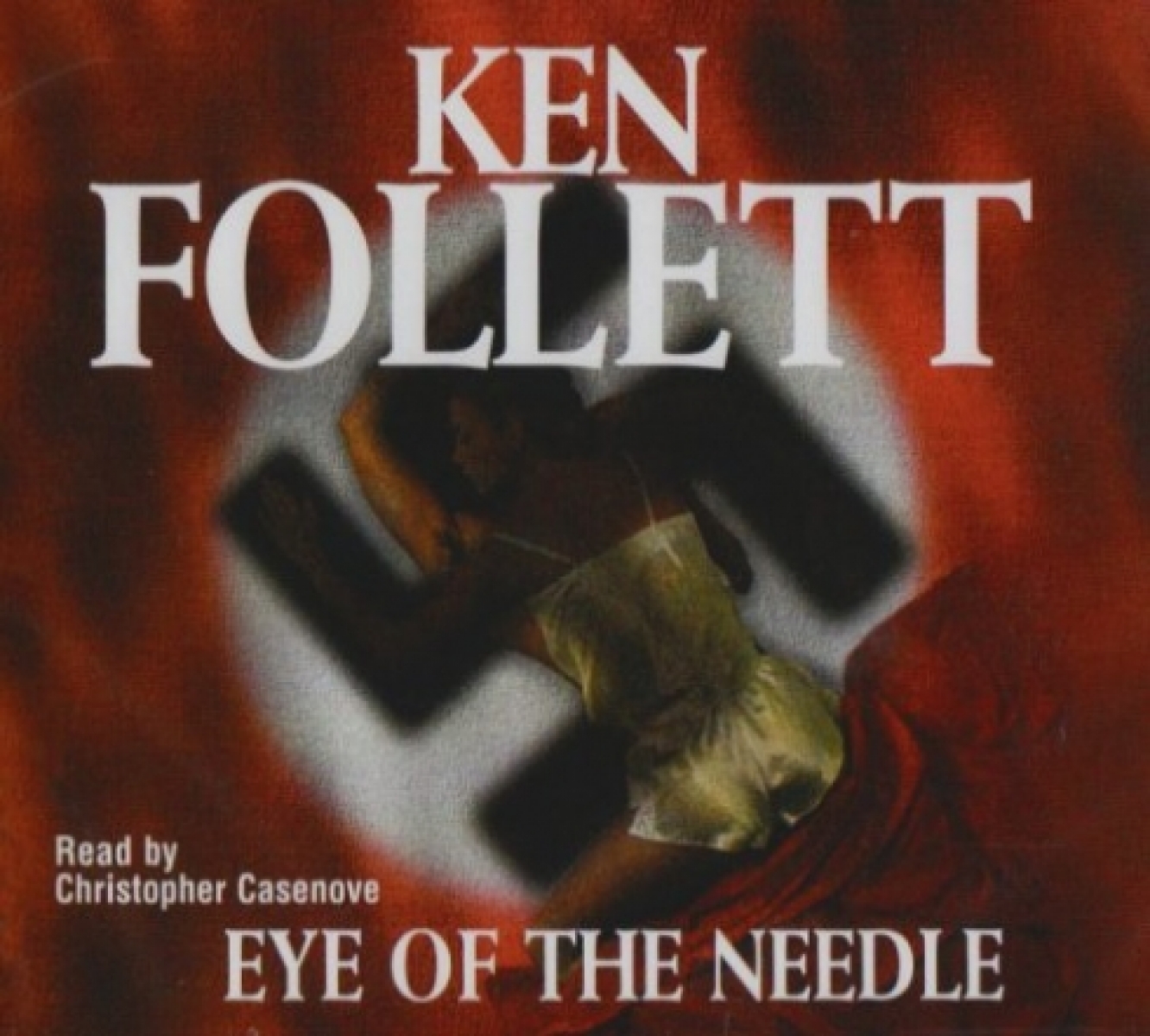 Follett Ken Eye of the Needle. Audio CD 