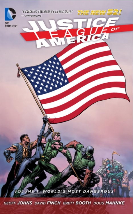 Johns Geoff Justice League of America Vol. 1: World's Most Dangerous (The New 52) 