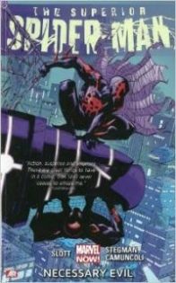 Christos Gage, Slott Dan Superior Spider-Man. Volume 4: Necessary Evil 