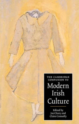 The Cambridge Companion to Modern Irish Culture 