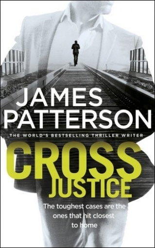 Patterson James Cross Justice 