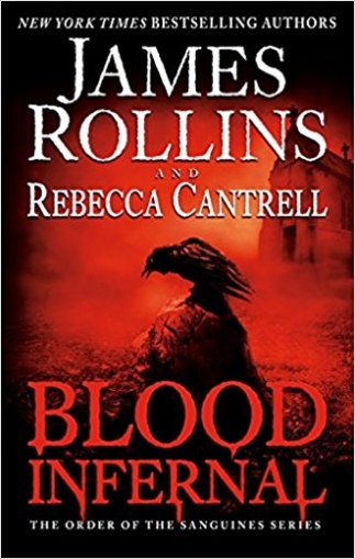 Rollins James, Cantrell Rebecca Blood Infernal 