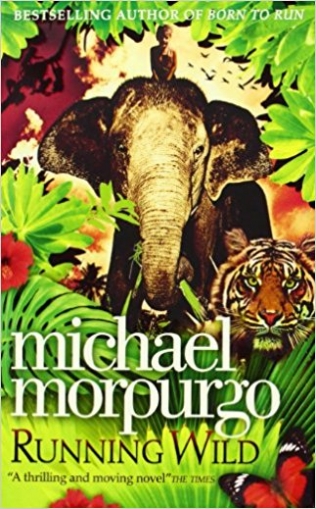 Morpurgo Michael Running Wild 