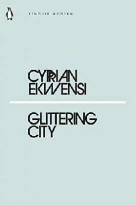 Ekwensi, Cyprian Glittering City 