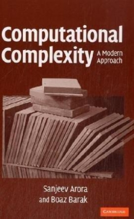 Boaz, Arora, Sanjeev Barak Computational complexity 