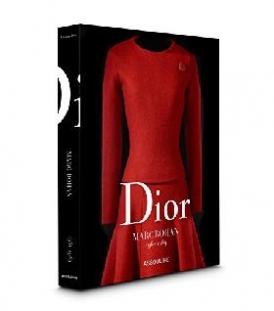 Dior by Marc Bohan (Dior: Catalogues Raisonnes) 
