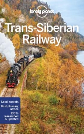 Vorhees Mara, Lonely Planet, Richmond Simon Trans-Siberian Railway 6 