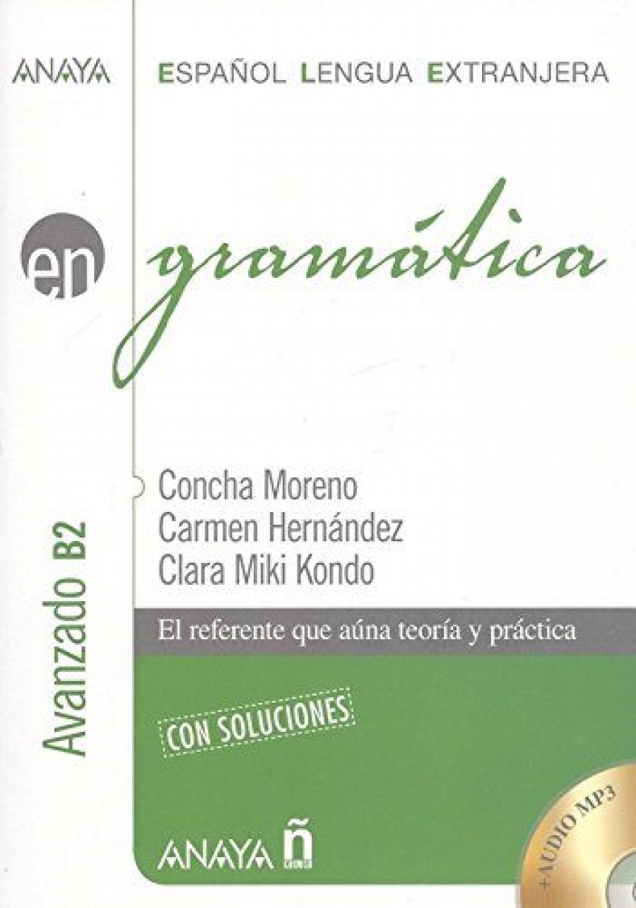 Moreno Garcia C. Gramatica. Nivel avanzado B2 
