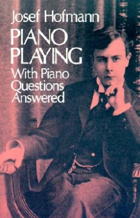 Josef, Hofmann Piano playing with piano questions answe 